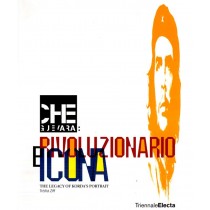 CHE GUEVARA - RIVOLUZIONARIO E ICON
