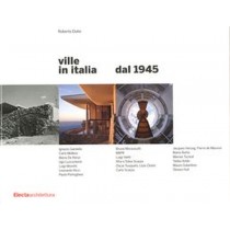 VILLE IN ITALIA DAL 1945 Dulio Roberto