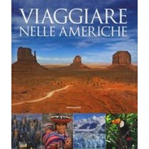 VIAGGIARE NELLE AMERICHE