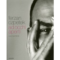 FERZAN OZPETEK AD OCCHI APERTI
