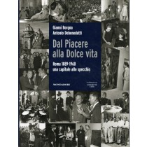DAL PIACERE ALLA DOLCE VITA