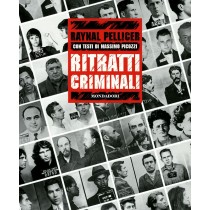 RITRATTI CRIMINALI