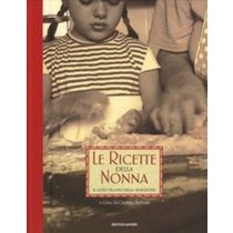 RICETTE DELLA NONNA (LE)