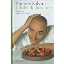 DOLCI DELLA SALUTE (I) Salvini Simone