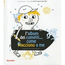 ALBUM DEI COMPITI COME PIACCIONO A aa.vv