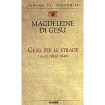 GESU' PER LE STRADE - I PARTE
