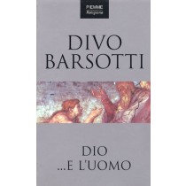 DIO...E L'UOMO