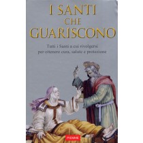 SANTI CHE GUARISCONO (I)