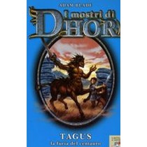 MOSTRI DI DHOR TAGUS LA FURIA DEL C