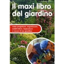 MAXI LIBRO DEL GIARDINO (IL)