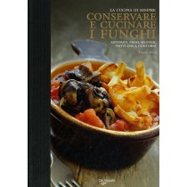 CONSERVARE E CUCINARE I FUNGHI