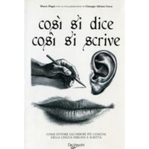 COSI' SI DICE COSI' SI SCRIVE