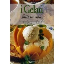 GELATI FATTI IN CASA (I)
