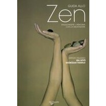 GUIDA ALLO ZEN Istituto Italiano Zen soto