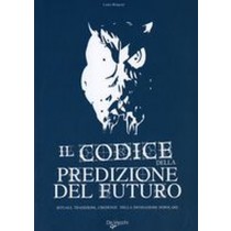 CODICE DELLA PREDIZIONE DEL FUTURO