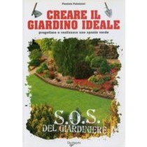 CREARE IL GIARDINO IDEALE