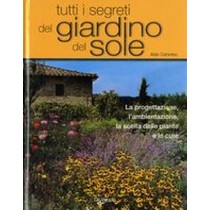 TUTTI I SEGRETI DEL GIARDINO DEL SO