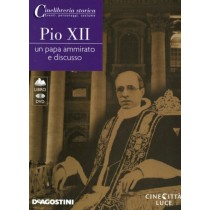 PIO XII UN PAPA AMMIRATO E DISCUSSO