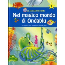 NEL MAGICO MONDO DI ONDABLU + CD