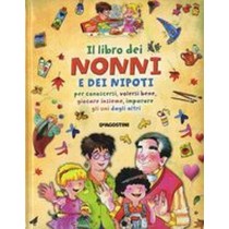 LIBRO DEI NONNI E DEI NIPOTI (IL)