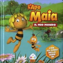 APE MAIA IL MIO MONDO (L') aa.vv