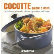 COCOTTE DOLCI E SALATE aa.vv