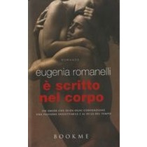 E' SCRITTO NEL CORPO Romanelli Eugenia