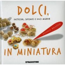 DOLCI IN MINIATURA aa.vv
