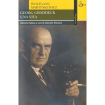 GEORG GRODDECK UNA VITA