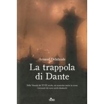 TRAPPOLA DI DANTE (LA)
