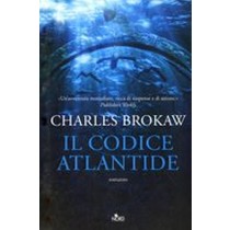 CODICE ATLANTIDE (IL) Brokaw Charles