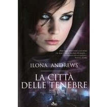 CITTA' DELLE TENEBRE (LA)