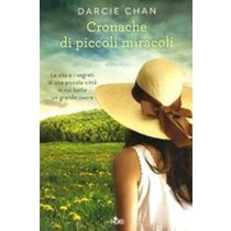CRONACHE DI PICCOLI MIRACOLI Chan Darcie
