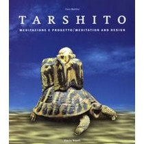 TARSHITO MEDITAZIONE E PROGETTO