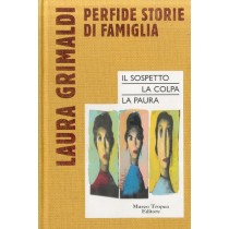 PERFIDE STORIE DI FAMIGLIA