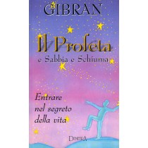 PROFETA E SABBIA E SCHIUMA