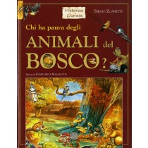 CHI HA PAURA DEGLI ANIMALI DEL BOSC