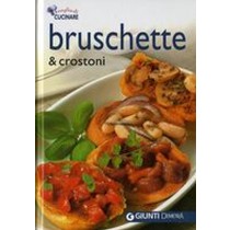 BRUSCHETTE E CROSTONI