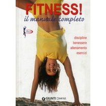 FITNESS IL MANUALE COMPLETO