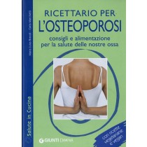 RICETTARIO PER L'OSTEOPOROSI