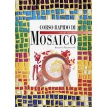 CORSO RAPIDO DI MOSAICO