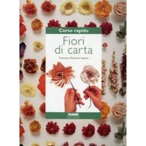 CORSO RAPIDO FIORI DI CARTA