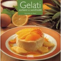 GELATI SORBETTI E SEMIFREDDI