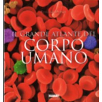 GRANDE ATLANTE DEL CORPO UMANO