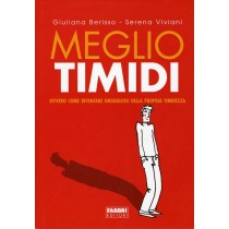 MEGLIO TIMIDI