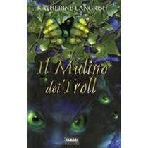 MULINO DEI TROLL (IL)