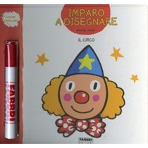 IMPARO A DISEGNARE IL CIRCO