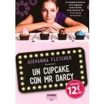 UN CUPCAKE CON MR DARCY Fletcher Giovanna