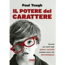 POTERE DEL CARATTERE (IL)