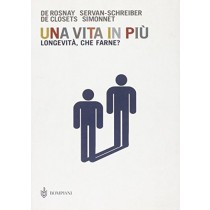 UNA VITA IN PIU'